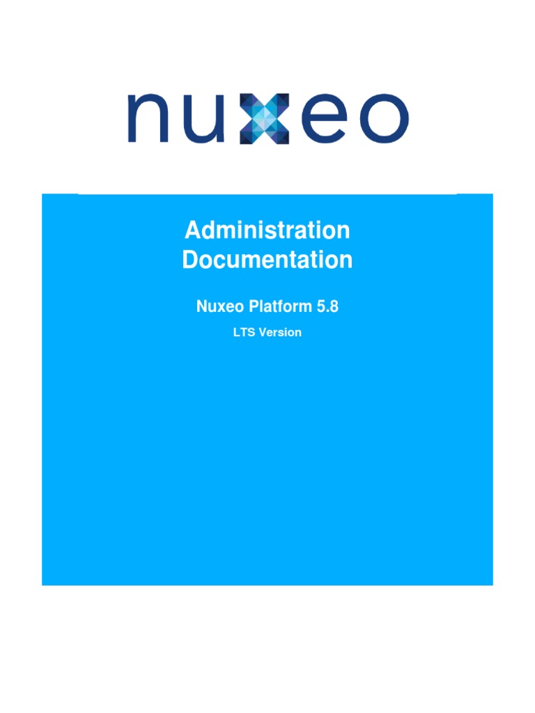 Nuxeo Platform 5.8 Administration Documentation | PDF | Java ...