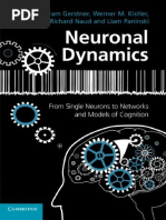 Wulfram Gerstner, Werner M. Kistler, Richard Naud, Liam Paninski-Neuronal Dynamics - From Single Neurons To Networks and Models of Cognition-Cambridge University Press (2014)