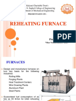 Kalyani Charitable Trust's Late G. N. Sapkal College of Engineering Department of Mechanical Engineering PRESENTAION ON: REHEATING FURNACE