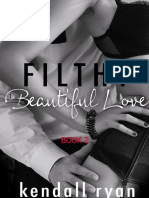 Filthy Beautiful Love