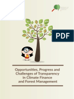 Opportunities, Progress and Challenges of Transparency in Climate Finance and Forest Management