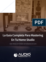 La Guía Completa para Mastering en Tu Home Studio