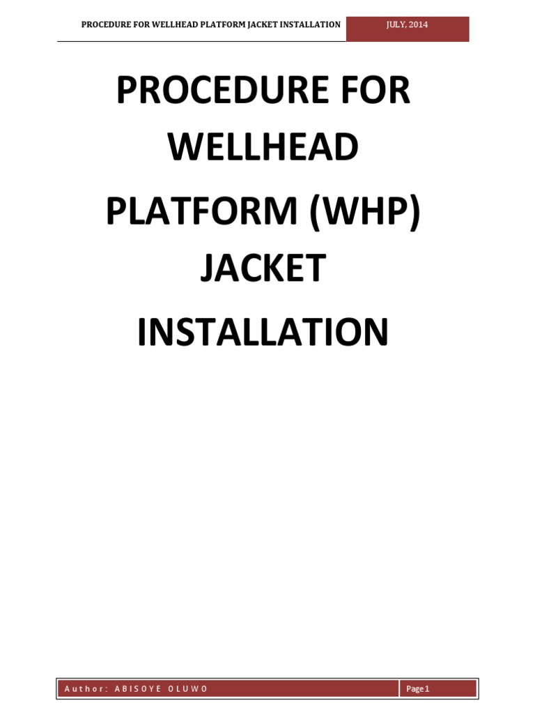 Wellhead Platform Jacket Installation Guide | PDF | Nondestructive ...