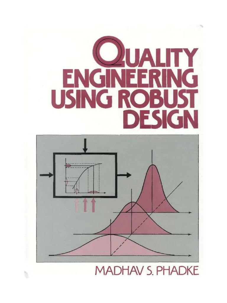 Quality Engineering Using Robust Design PDF | PDF