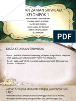 Kejayaan Zaman Sriwijaya (PPT Kelompok 1) Sudah Persentasi