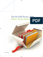 The Pre GST Survey 2009: Before Change Happens