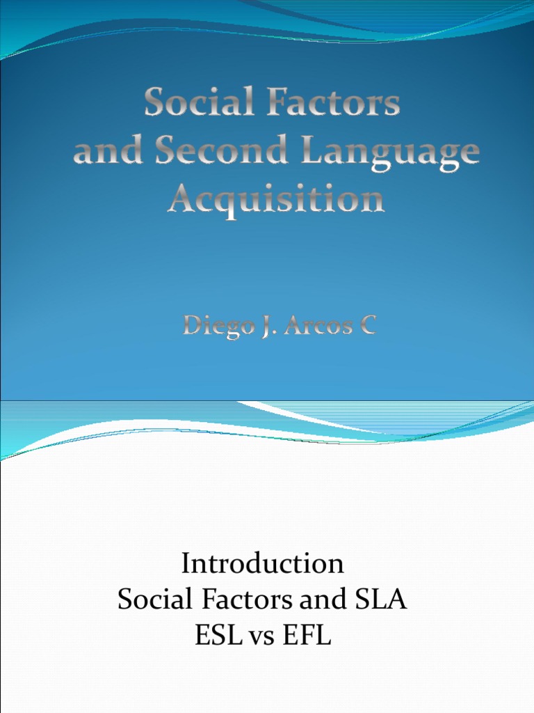 Social Factors in Second Language Acquisition | PDF | Second Language ...