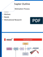 Chapter Outline: - Model of The Motivation Process - Goals - Motives - Needs - Motivational Research