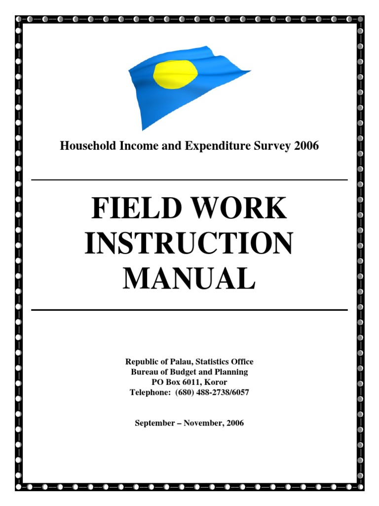 Field Work Instruction Manual Field Research Survey Methodology