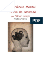 Experiência Mental - Prova de Amizade, por Pôncio Arrupe