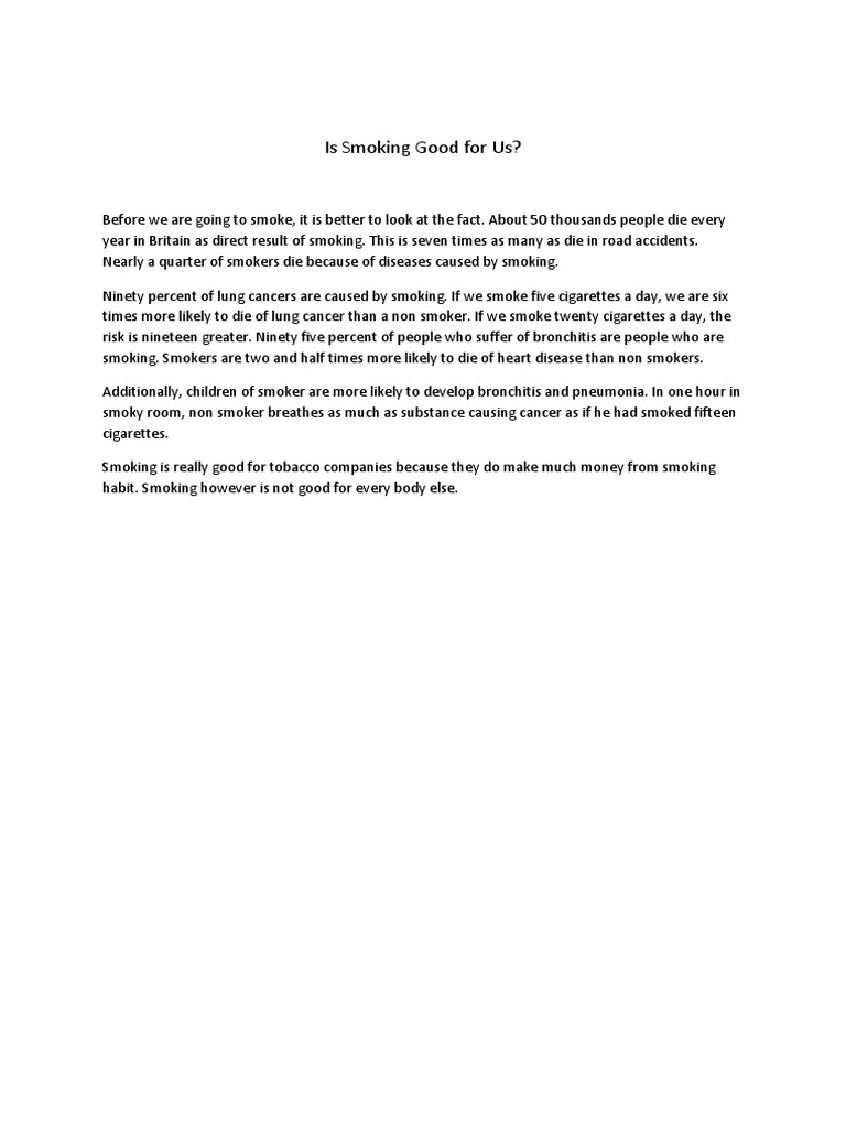 Is Smoking Good For Us