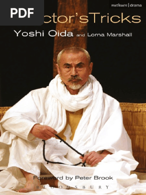 Lorna Marshall Yoshi Oida An Actor S Tricks87 Qi Theatre