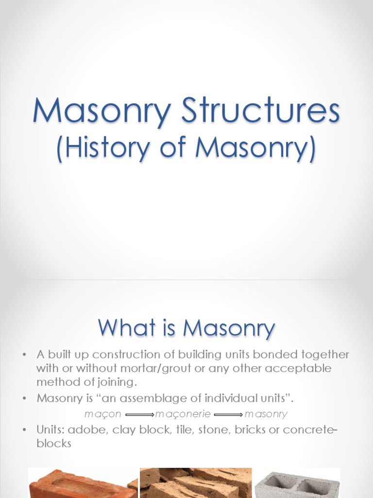 Masonry StructuresHistory Masonry Brick