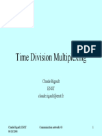 Time Division Multiplexing: Claude Rigault Enst Claude - Rigault@