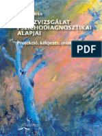Vass Zoltan A Rajzvizsgalat Pszichodiagnosztikai Alapjai Projekcio Kifejezes Mintazatok SCAN 2013 PDF