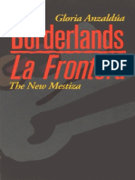 Gloria Anzaldua - Borderlands La Frontera. The New Mestiza