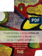 I PARTE Experiencias y Propuestas de Investigacion y Docencia en La Creacion Artistica 978-84-338-5665-4