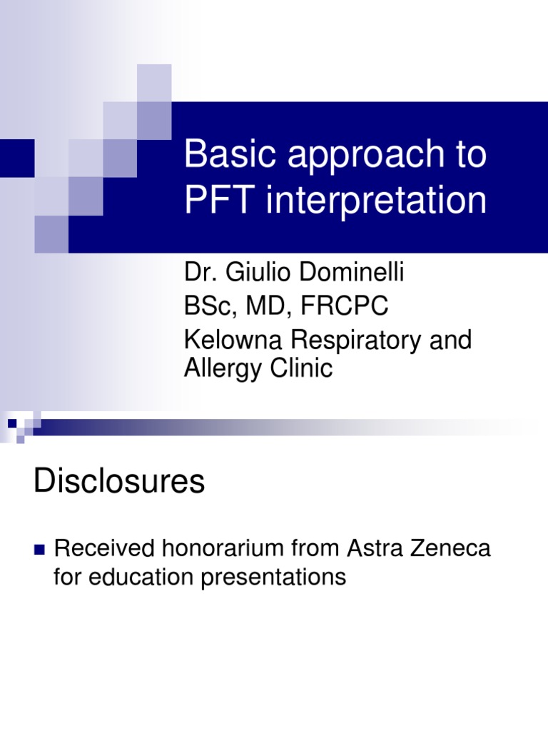 PFT Interpretation DR Giulio Dominelli PDF Chronic Obstructive