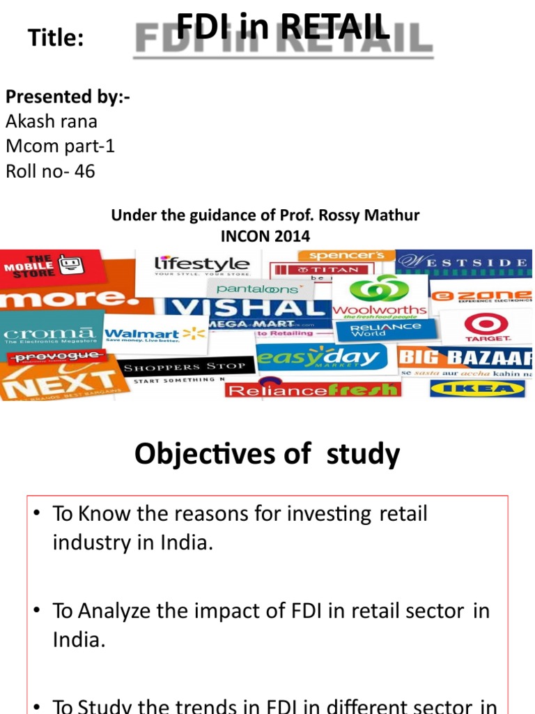 Impact of FDI in India's Retail Sector | PDF | Foreign Direct ...