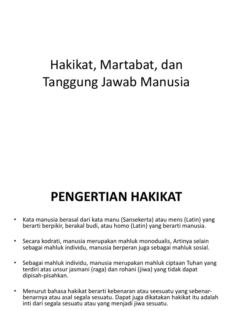 Hakikat, Martabat Dan Tanggung Jawab Manusia