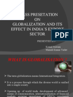 Class Presetation ON Globalization and Its Effect in India'S Export Sector