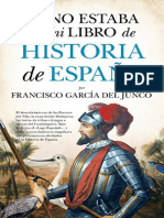 Eso No Estaba en Mi Libro de Historia de España - Francisco Carlos García Del Junco