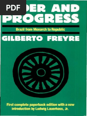 Horton 1986 Order And Progress Brazil From Monarchy To Republic