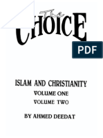 THE CHOICE VOLUME 1 AND 2 BY LATE SHEIKH AHMED DEEDAT.