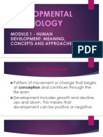 Developmental Psychology: Module 1 - Human Development: Meaning, Concepts and Approaches