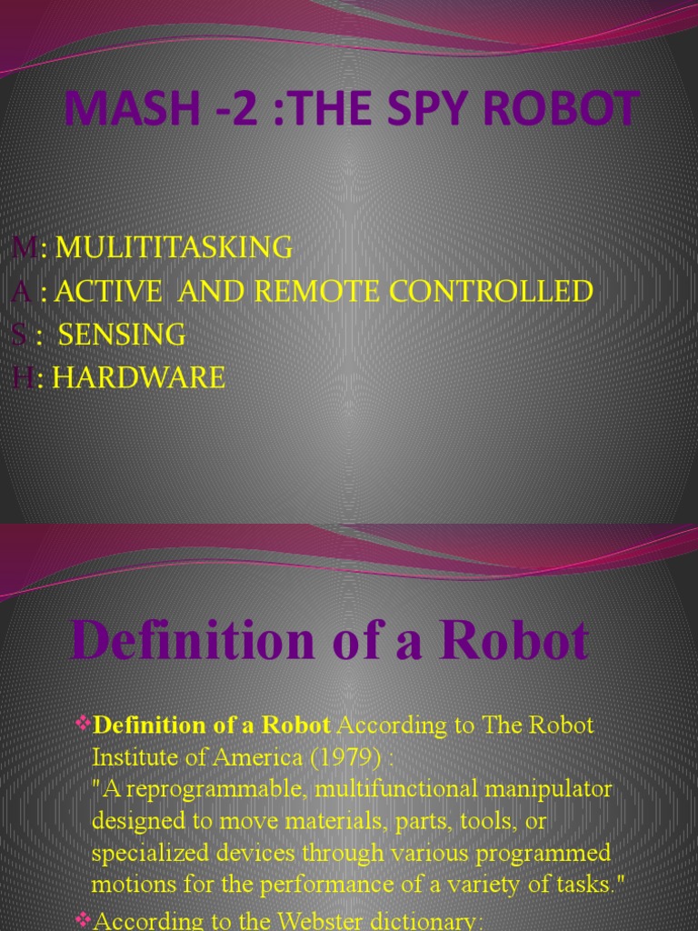 Mash - 2:the Spy Robot:: Mulititasking: Active and Remote Controlled ...