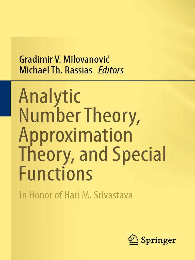 Analytic Number Theory, Approximation Theory, and Special Functions