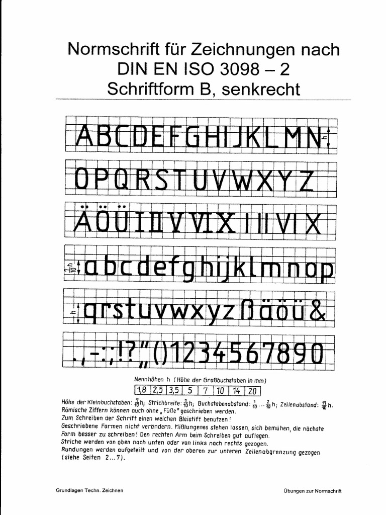 Schriftform B, senkrecht L: Normschrift für Zeichnungen nach Din En Iso 3O9B - 2