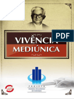 Vivencia Mediunica (1994)- Projeto Philomeno de Miranda -LEAL