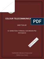 Colour Tele Communication
