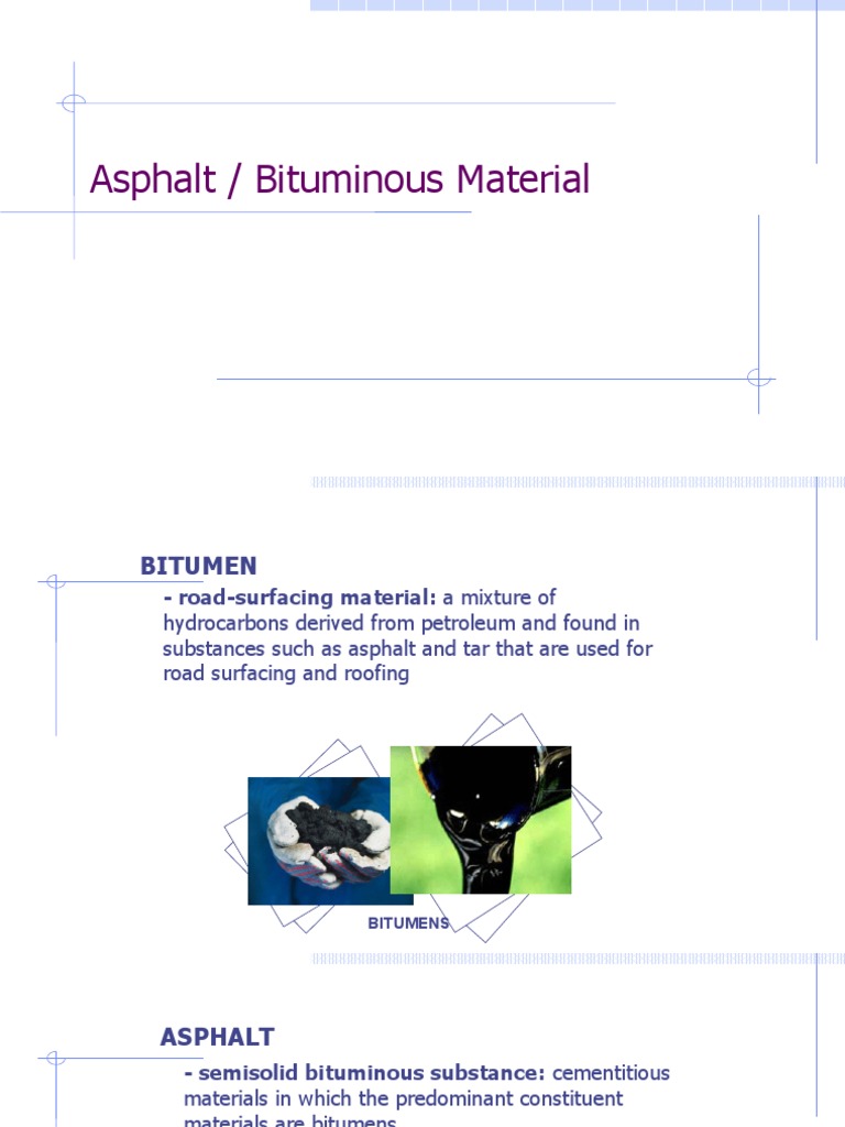 Asphalt / Bituminous Material | PDF | Asphalt | Hydrocarbons