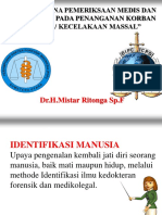 Makalah DVI (Disaster Victim Identification) Oleh dr.H.Mistar Ritonga SP.F