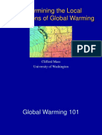 Determining The Local Implications of Global Warming: Clifford Mass University of Washington