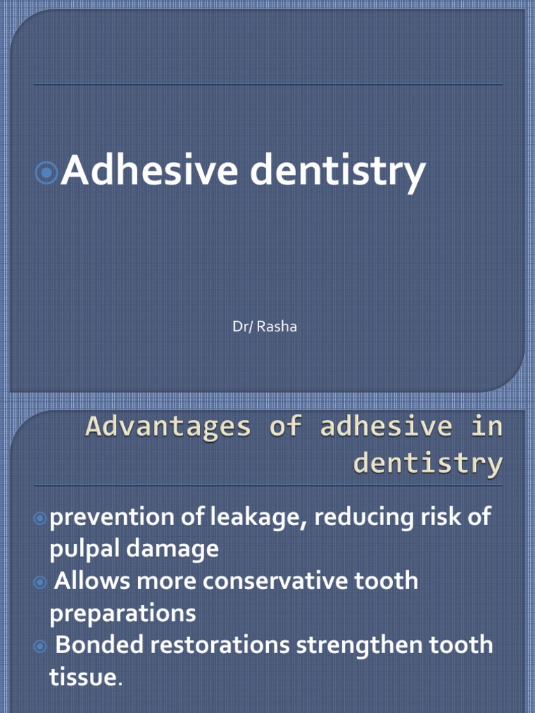 Advantages of Adhesive in Dentistry PDF Tooth Enamel Dentin
