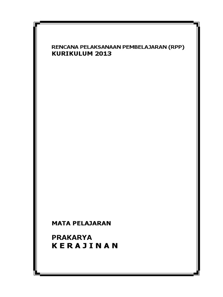 Contoh RPP  Prakarya Kelas  VIII  Membuat Benda Kerajinan  