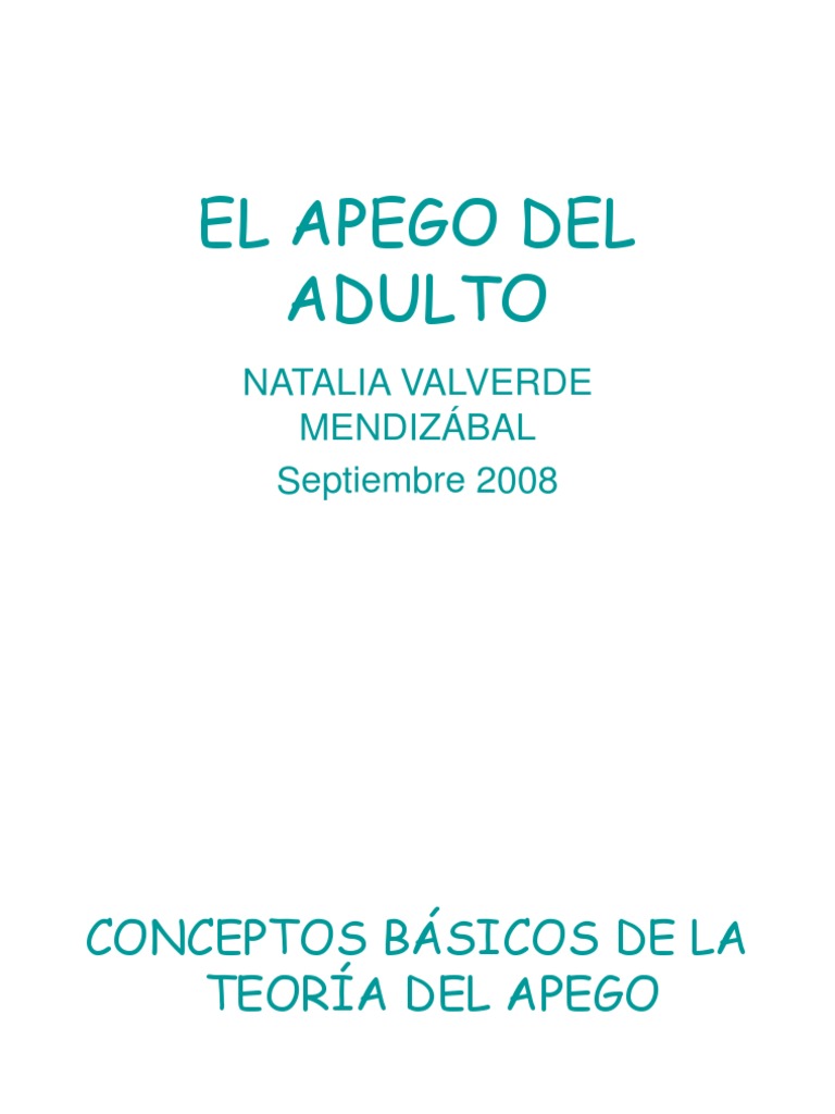 El Apego Del Adulto | PDF | Teoría de apego | Adultos