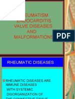 Rheumatism. Endocarditis Valve Diseases AND Malformations