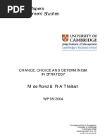 Chance, Choice and Determinism in Strategy
