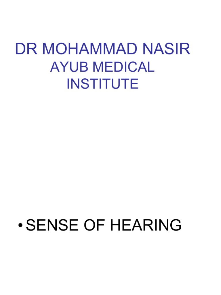 Physiology of Hearing Explained | PDF | Hearing | Ear