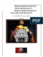 Los Sagrados Manuscritos Del Jaguar Blanco