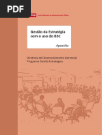 Gestão Da Estratégia Com o Uso Do BSC