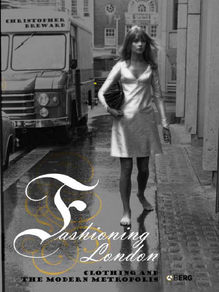 Fashioning London, PDF, Fashion