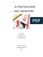 Manual Practical Book Forensic Laboratory: Presented By: Dra - Suhartini Apt, Su Dr. Idhaarfianti, MSC