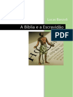 A Bíblia e A Escravidão