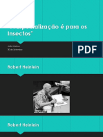 A Especialização É para Os Insectos