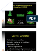 Dynamic Data-Driven Application Simulation (DDDAS) : Clay Harris Jay Hatcher Cindy Burklow